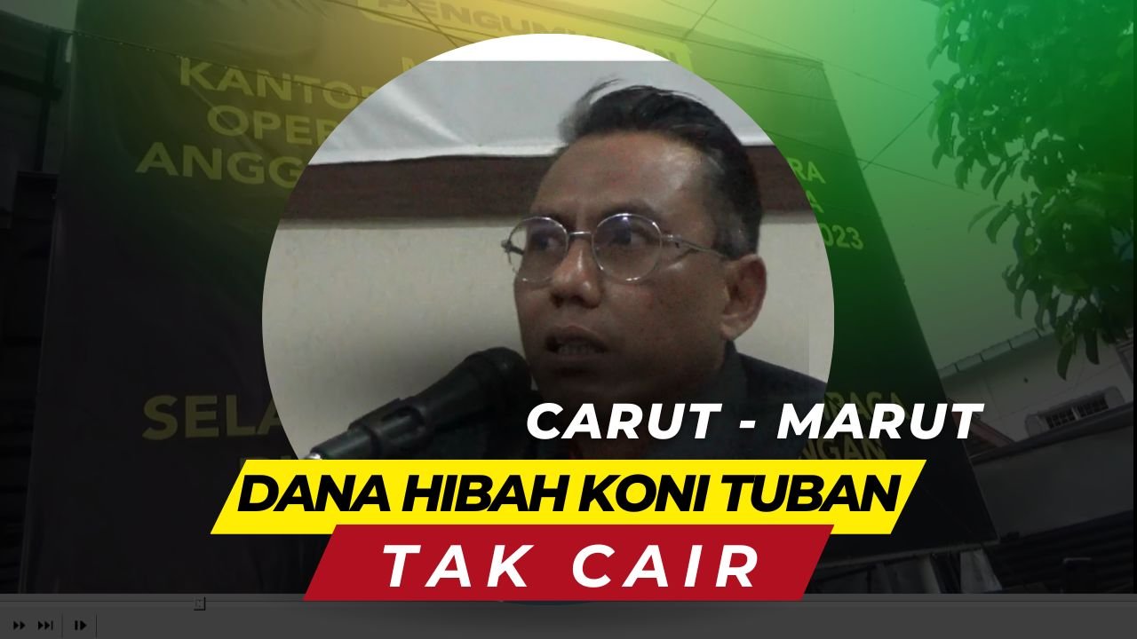 Dana Hibah 2023 Tak Cair, KONI Tuban Tutup